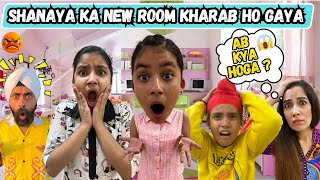 Shanaya Is Sad  New Room Kharab Ho Gaya  RS 1313 VLOGS  Ramneek Singh 1313 [upl. by Etnoel]