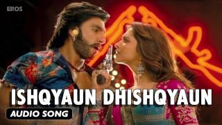 Ishqyaun Dhishqyaun  Full Audio Song  Goliyon Ki Raasleela Ramleela [upl. by Carrie235]