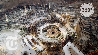 Pilgrimage A 21st Century Journey Through Mecca and Medina  360 VR Video  The New York Times [upl. by Lamek732]