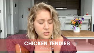 Chicken Tendies  Clinton Kane [upl. by Inilahs]