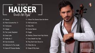 Hauser Greatest Hits Playlist  Hauser Best Cello Songs Collection Of All Time [upl. by Sueaddaht]