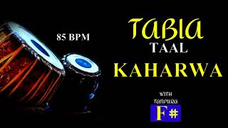 KAHARWA TAAL 8 BEATS । TABLA TAAL LOOP WITH TANPURA । SCALE  F [upl. by Ferdinana]