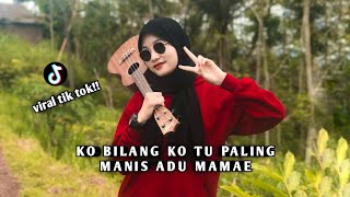 KO BILANG KO TU PALING MANIS ADUH MAMAE  COVER UKULELE BY NOVI APRILIA [upl. by Shien]