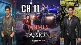 Choices Stories You Play Crimes of Passion Chapter 11 Diamonds Used [upl. by Holder]