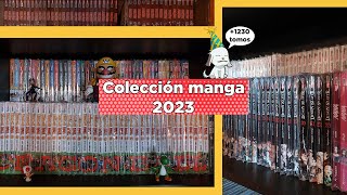 Colección manga 2023 1230 mangas 5to Aniversario del canal [upl. by Ashbaugh]