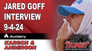 Jared Goff Interview  9424  Karsch and Anderson [upl. by Allsopp]