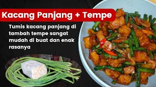 Kacang Panjang ➕ Tempe  menu rumahan  resep sederhana hanya tumisan kacang panjang dan tempe [upl. by Teevens]