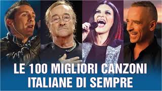 100 migliori canzoni italiane di sempre  Musica italiana 2024  Canzoni italiane 2024 [upl. by Eniad149]