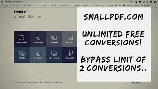 Smallpdfcom  Unlimited Free Conversions  How to Bypass Limit of 2 Conversions [upl. by Eralc33]