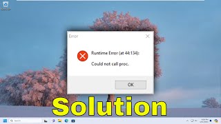 How to Fix ‘Runtime Error Could not call proc’ in Windows 1110 Solution [upl. by Nohtahoj]