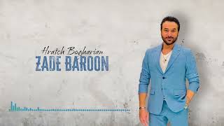 Hratch Bogharian  Zade Baroon Cover 2024 Single █▬█ █ ▀█▀ persian persiansong persianmusic [upl. by Coben]