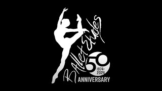 Ballet Etudes 50th Anniversary 2024 [upl. by Lika]