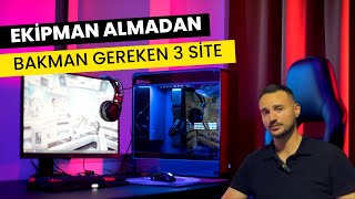 Bilgisayar Ekipmanı Satın Almadan Önce Bakman Gereken Üç Site [upl. by Assirt]