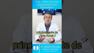 Vale a Pena Prevenir Ginecomastia Com Tamoxifeno  Dr Claudio Guimarães [upl. by Rana]