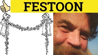 🔵 Festoon  Festoon Meaning  Festoon Examples  Festoon Definition [upl. by Ennayoj]