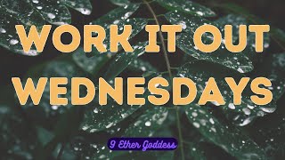 WORK IT OUT WEDNESDAYS MOTIVATION amp INSPIRATION 9 POWERFUL AFFIRMATIONS TO MANIFEST YOUR BEST LIFE [upl. by Eibor]