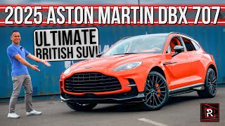 The 2025 Aston Martin DBX 707 Is The Ultimate British Performance Luxury SUV [upl. by Revned]