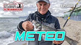 COME il METEO influenza la PESCA le basi » SURFCASTING Academy S6E1 trabuccofishing​ [upl. by Femmine]