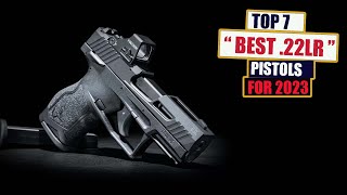 TOP 7 Best 22LR Pistols 2023 Complete List [upl. by Auburta]