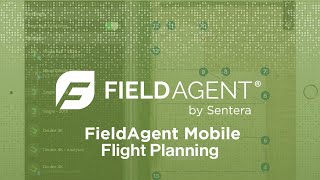 FieldAgent Mobile Flight Planning [upl. by Ahsieyk]