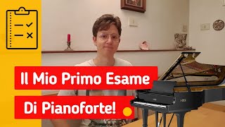 Il Mio Primo Esame di Pianoforte  Ammissione Triennio Pianoforte Conservatorio  Come Funziona [upl. by Felipa]