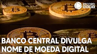 Drex Banco Central divulga nome da moeda digital brasileira [upl. by Fisa535]