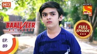 Baalveer Returns  Ep 89  Full Episode  10th January 2020 [upl. by Irby]