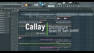 Disclosure  Omen Ft Sam Smith Callay remake free flp [upl. by Alroi]