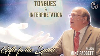 Gifts of the Spirit  Tongues amp Interpretation [upl. by Egwin]