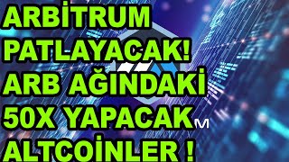 ARBÄ°TRUM ARB COÄ°N BOÄA SEZONU FÄ°YAT HEDEFÄ°  ARBÄ°TRUM AÄINDA 50X YAPACAK PROJELER [upl. by Nyl940]