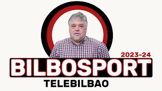 BILBOSPORT TELEBILBAO 28 DE MARZO 2024 [upl. by Dorisa]