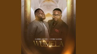 Wumela [upl. by Airpac]