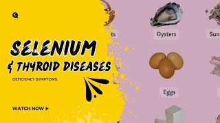 Selenium deficiency amp hypothyroidism selenium awareness hypothyroidism nutrition micronutrient [upl. by Yensehc]