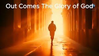 Song Out Comes the Glory of God [upl. by Stein]