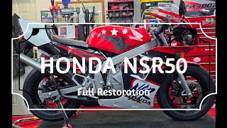 HONDA NSR50 1995 AC10 RESTORATION [upl. by Benn300]