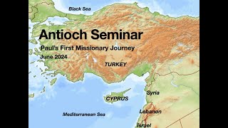 Antioch Seminar in Turkey and Cyprus June 2024 [upl. by Ibor]