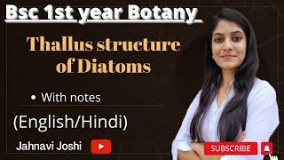 Diatoms Thallus Structure Notes Bsc 1st year Botany [upl. by Kanal]