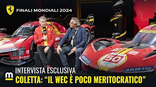 FERRARI COLETTA quotIl WEC è POCO MERITOCRATICOquot [upl. by Carley495]