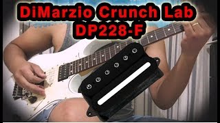 DiMarzio Crunch Lab  DP228 F  Bridge  John Petrucci Pickup Signature  Distortion Sound [upl. by Hieronymus]