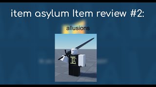 item asylum Item Review 2 allusions [upl. by Garett]