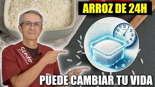 ARROZ de 24H MENOS Carbohidratos CURA el Intestino COMBATE Resistencia a la Insulina y CÁNCER [upl. by Flossie668]