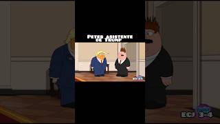 Peter Asistente de Trump 🤣 familyguy petergriffin humor shorts shortsfeed shortsviral [upl. by Corin]