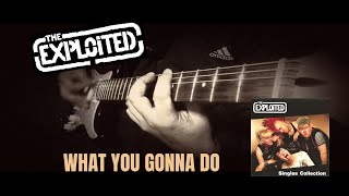 The Exploited  What You Gonna Do Guitar Cover [upl. by Bell390]