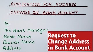 Application to Bank Manager to Change Address In Bank Account  English  Beautiful Handwriting [upl. by Bowra]