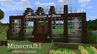 Minecraft 3  Greenhouse wBees [upl. by Haze]