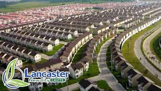 Lancaster New City Cavite Tour [upl. by Ahsats]