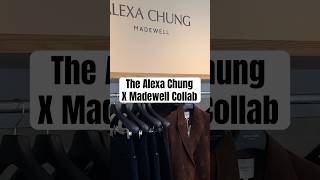 ALEXA CHUNG x MADEWELL COLLAB [upl. by Aicenra920]