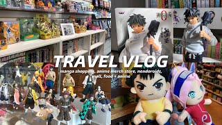 TRAVEL VLOG 🗺️ manga shopping anime merch stores nendoroids mall food  anime etc [upl. by Yentihw]