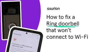 How to fix a Ring doorbell that wont connect to WiFi  Asurion [upl. by Ytomit]