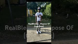 BATON ROUGE RealBleeda Type Beat “Dispose Of” 2024 typebeat typebeats beats [upl. by Aleksandr]